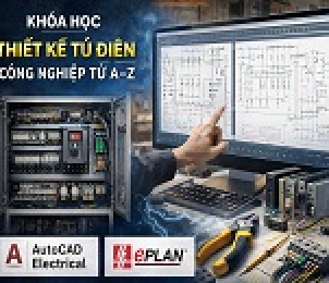 KHÓA HỌC THIẾT KẾ TỦ ĐIỆN CÔNG NGHIỆP TỪ A–Z